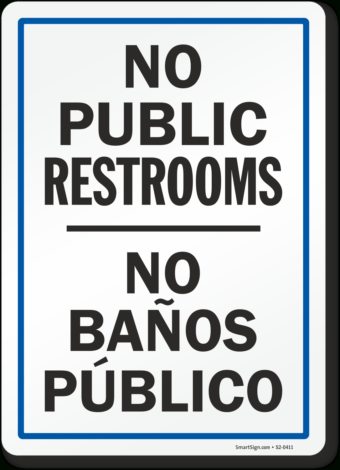 Bilingual No Public Restrooms Sign, Sku: S2-0411 with regard to No Public Restroom Signs Printable