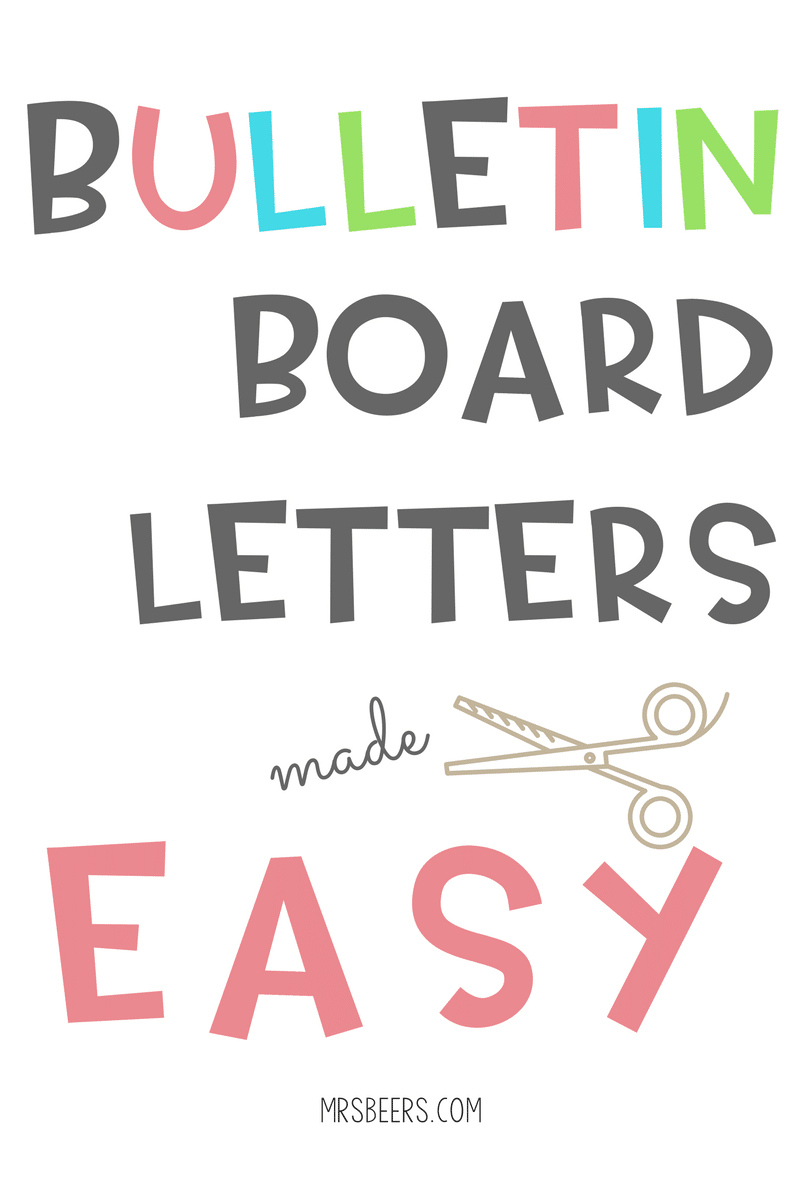 Bulletin Board Letters Made Easy (Simple Steps) pertaining to Bulletin Board Letters Printable