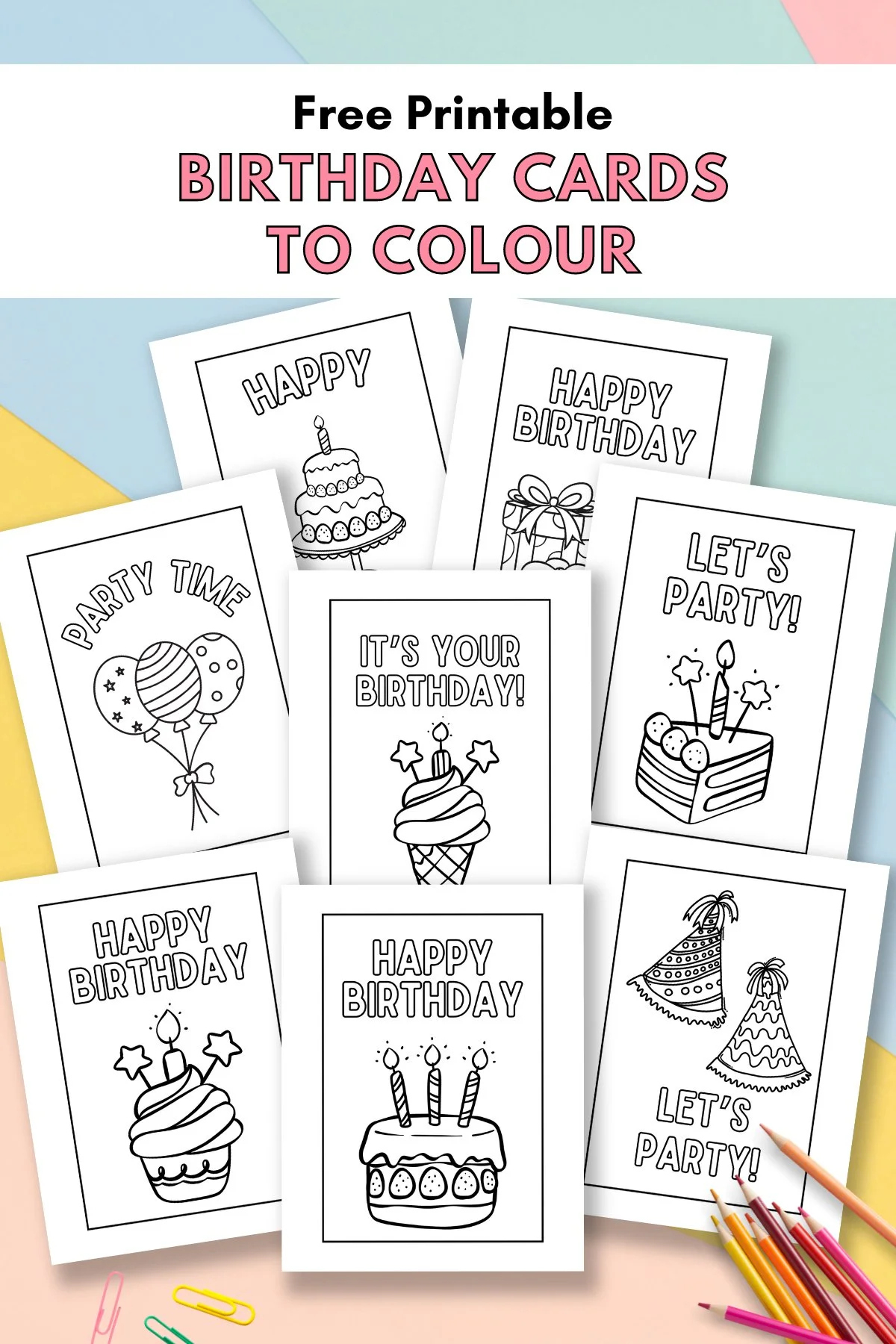 Free Printable Birthday Cards To Colour — Gathering Beauty regarding Make A Birthday Card Printable