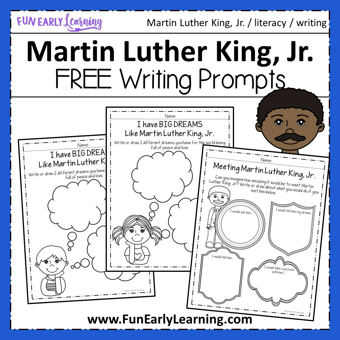 Martin Luther King, Jr. Writing Prompts – Fun Early Learning intended for Martin Luther King Printables Kindergarten