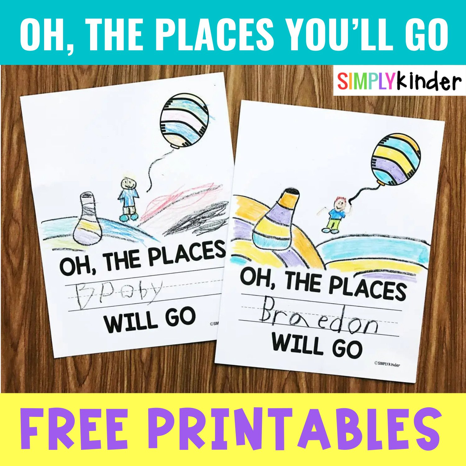 Oh, The Places You&amp;#039;Ll Go Printable - Simply Kinder within Oh The Places You Ll Go Printables
