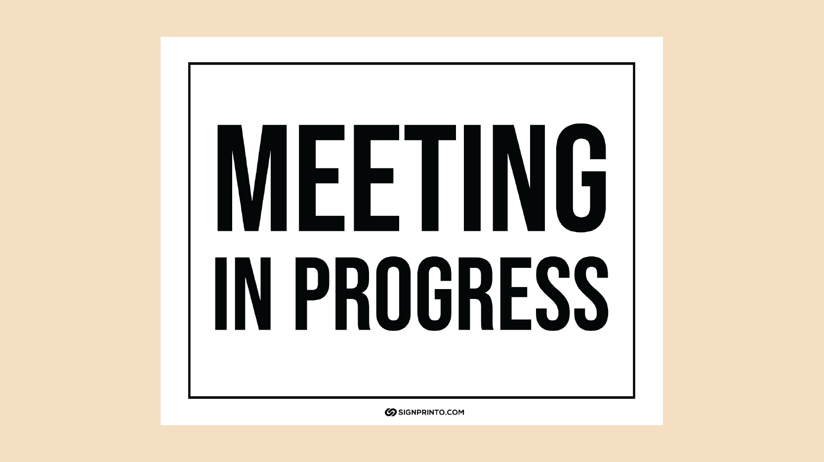 Printable In A Meeting Sign [Download Pdf] regarding Meeting in Progress Sign Printable Free