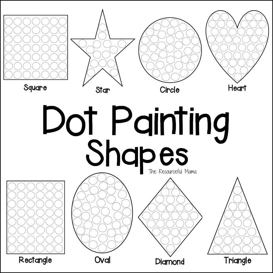 Shapes Dot Painting {Free Printable} - The Resourceful Mama within Dot to Dot Marker Printables