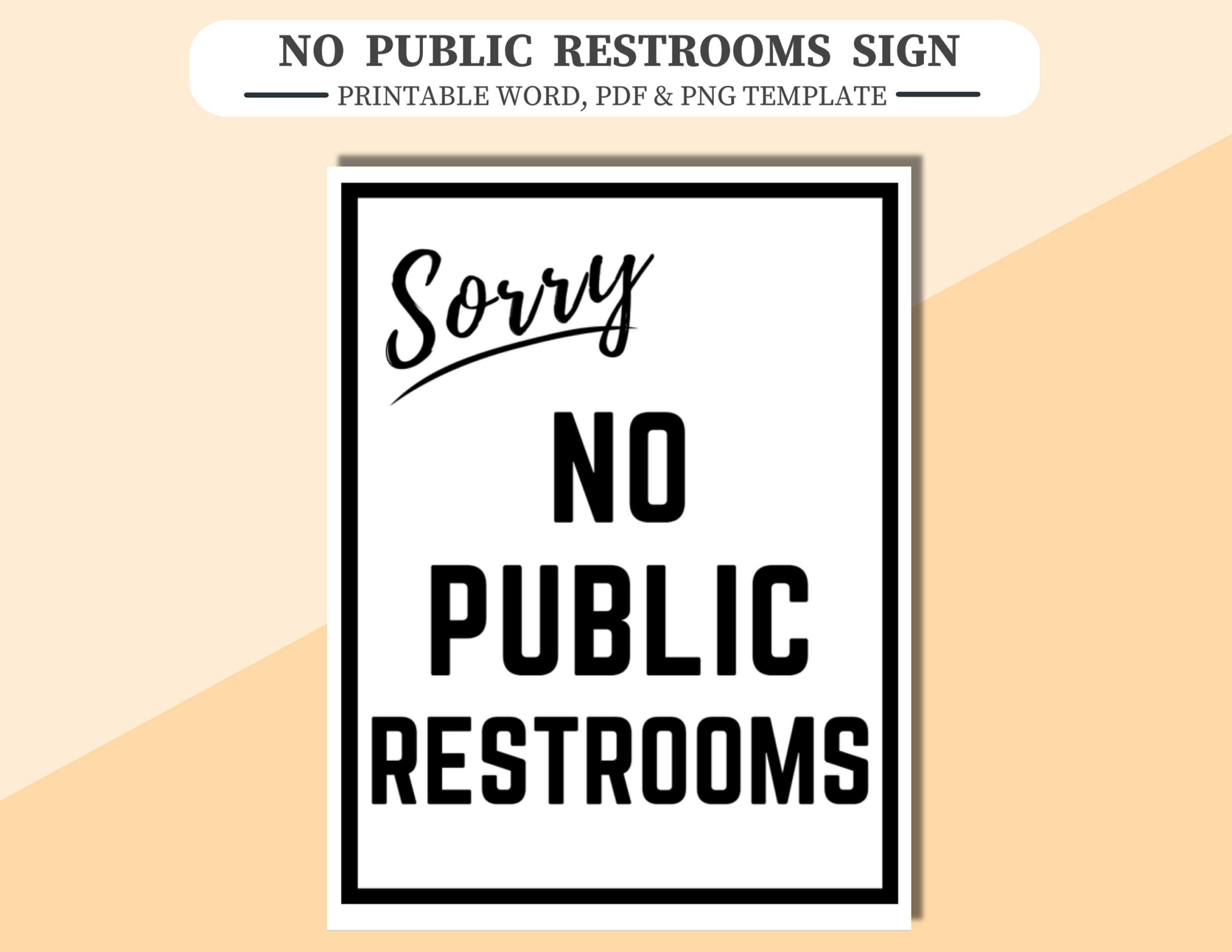 Sorry No Public Toiletten“ Schild (Druckbare Pdf, Word &amp;amp; Png throughout No Public Restroom Signs Printable
