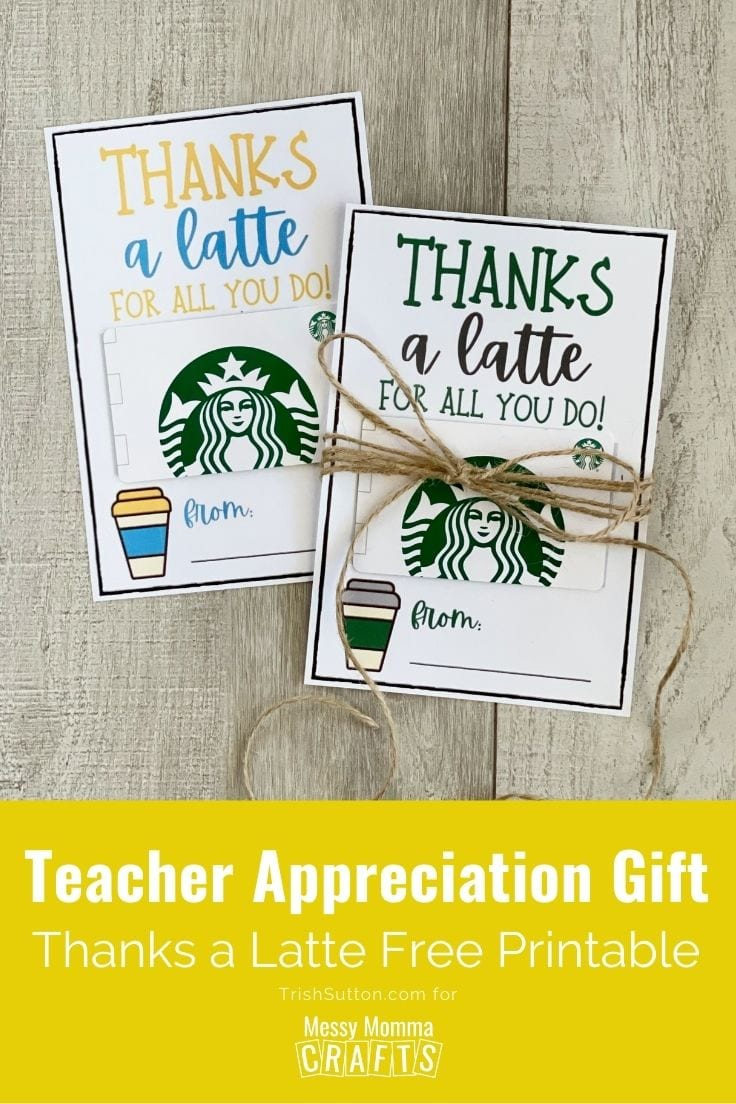 Teacher Appreciation Gift Idea: Thanks A Latte Free Printable for Thanks a Latte Printable Free
