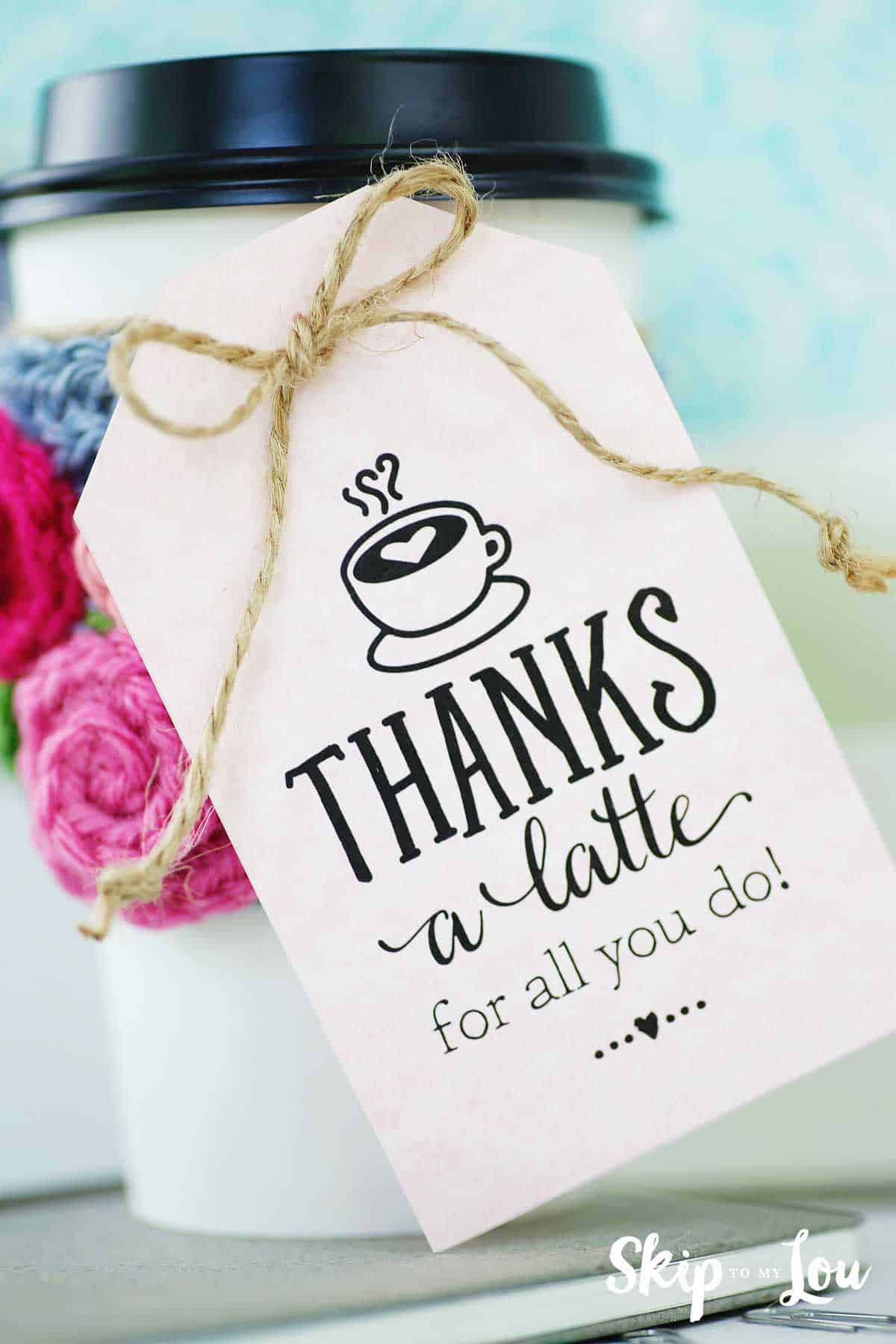 Thanks A Latte! Free Printable Gift Tags | Skip To My Lou with regard to Thanks A Latte Printable Free