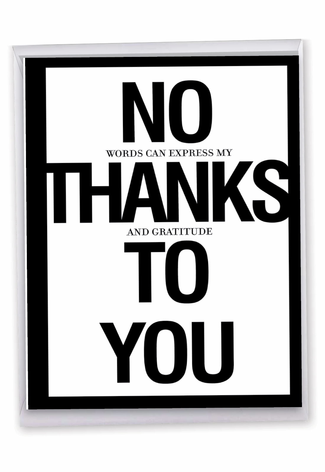 1 Large Funny Thank You Greeting Card (8.5 X 11 Inch) - No Thanks intended for Funny Thank You Cards Printable Free