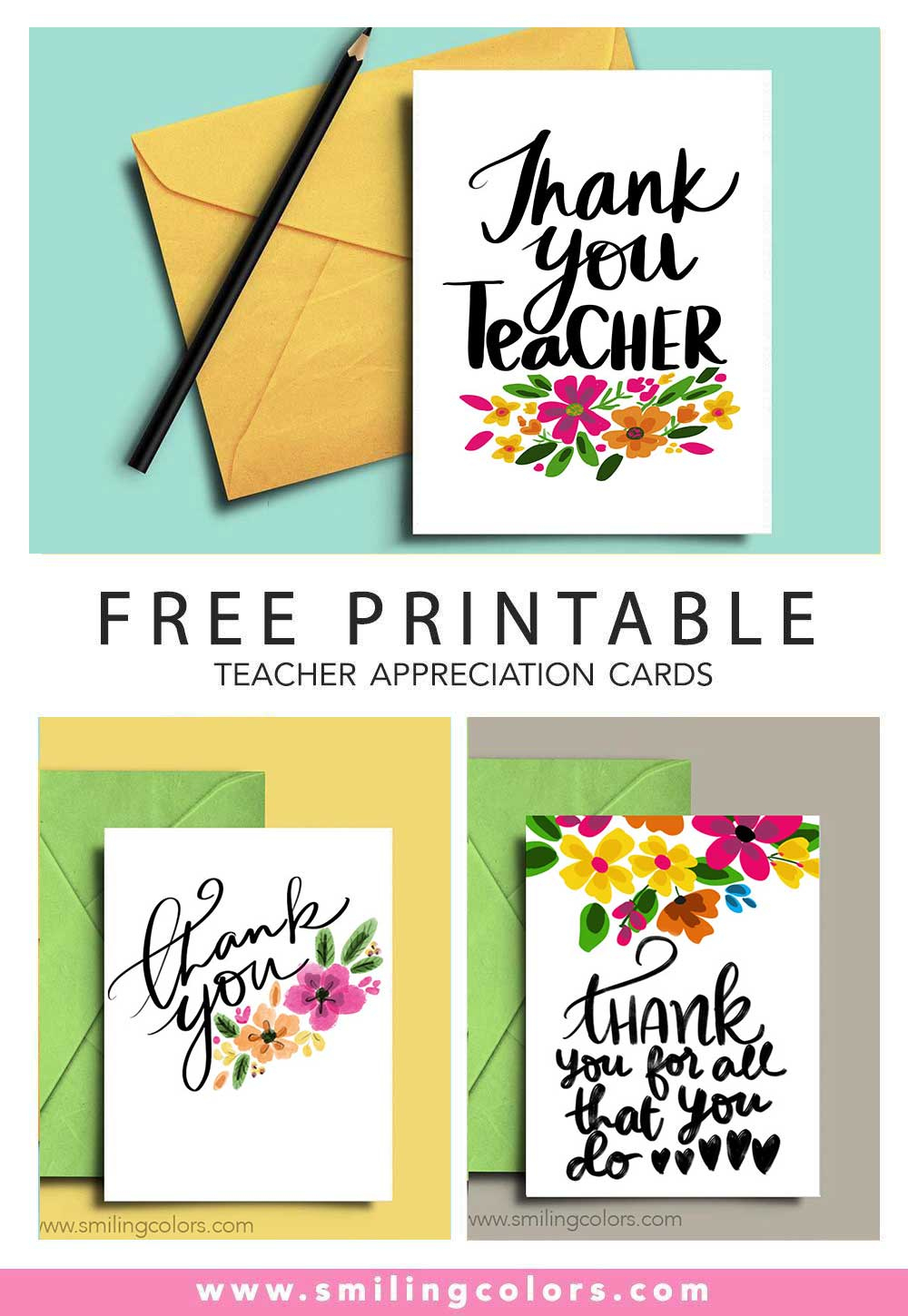 6 Free Thank You Teacher Printable Cards! - Smiling Colors for Thank You Cards Printable For Teachers