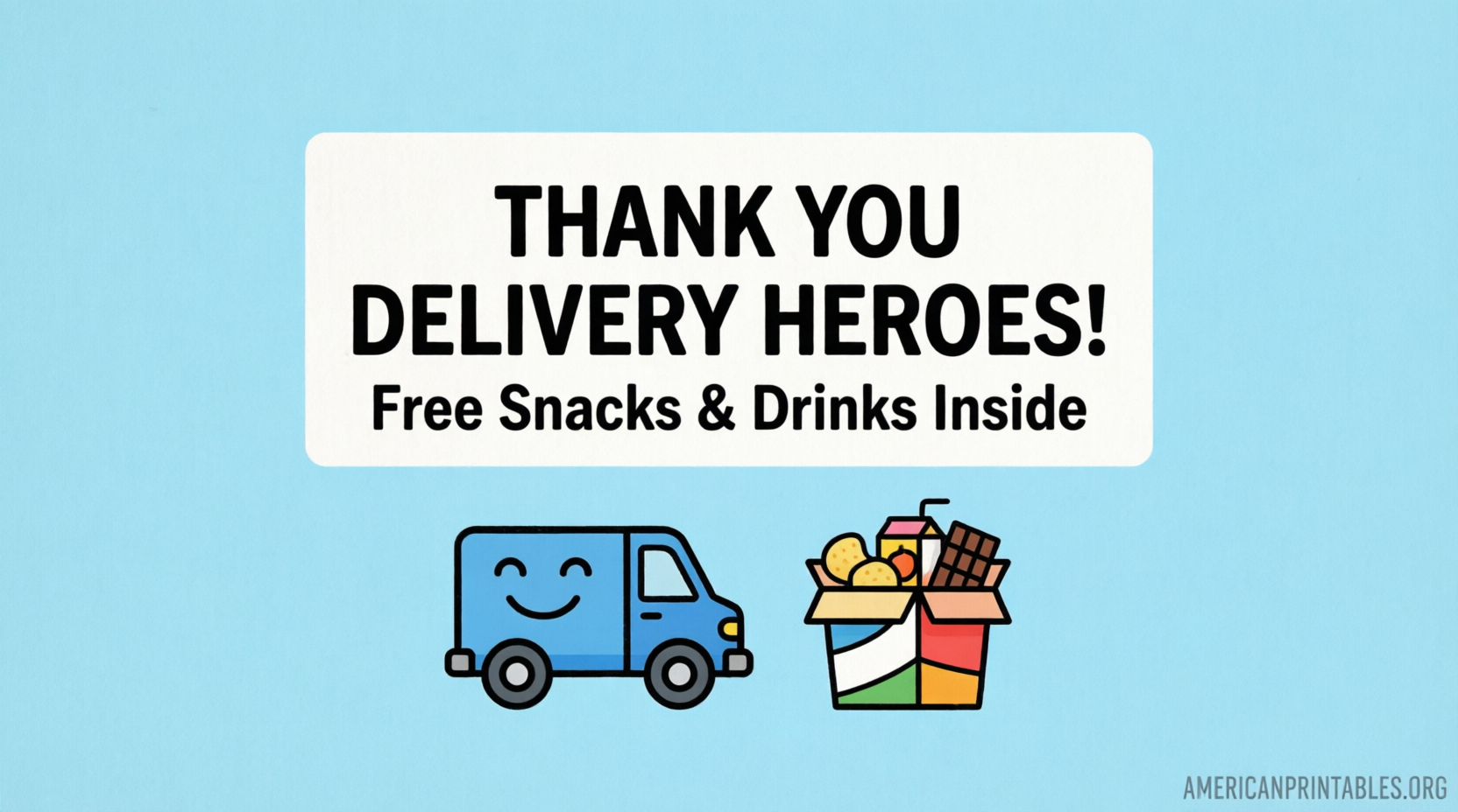 Free Printable Delivery Driver Snack Sign (3)