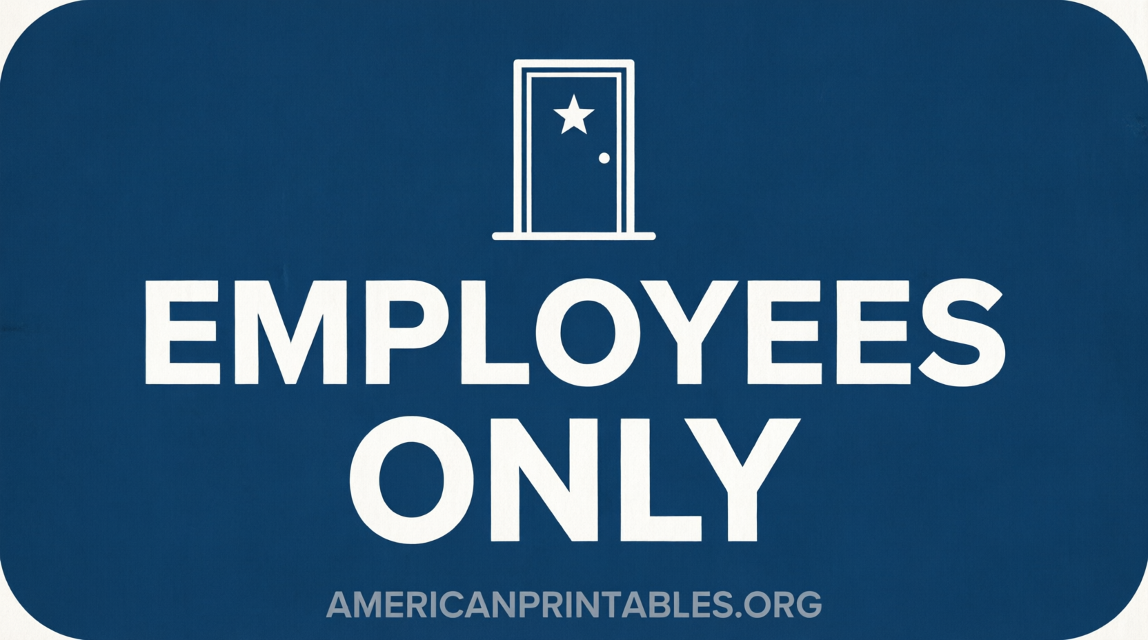 Free Printable Employees Only Sign PDF Download (3)