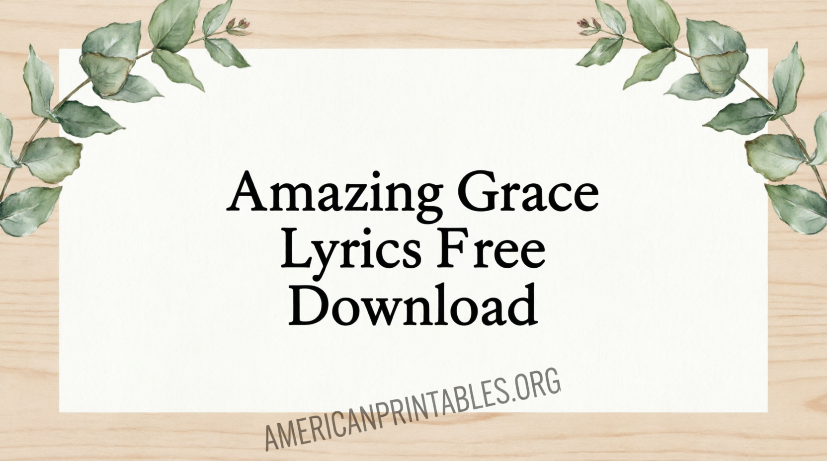 Amazing Grace Lyrics Printable PDF Free Download (3)