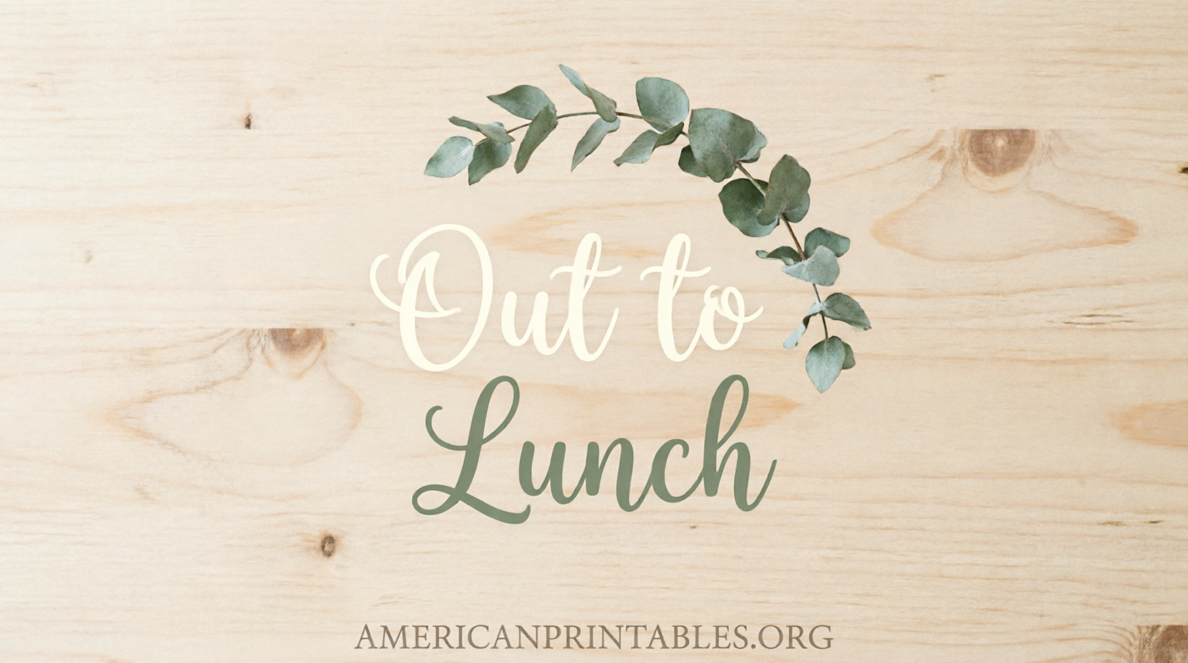 Free Out to Lunch Sign Printable Downloads (2)