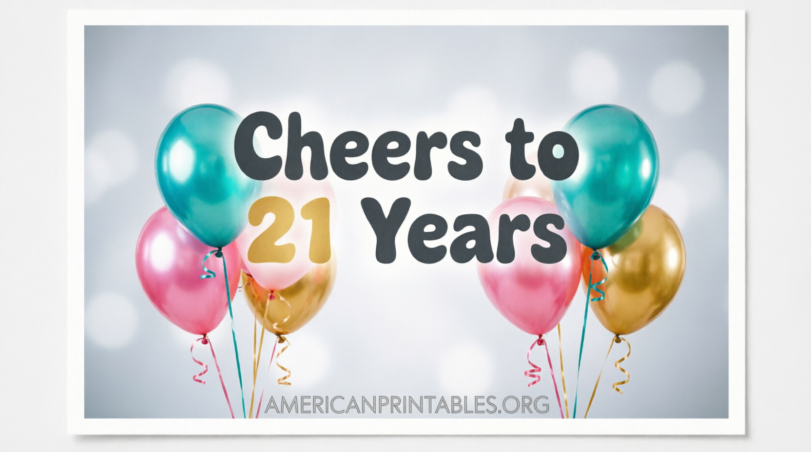 Free Printable 21st Birthday Cards Easy Downloads (4)