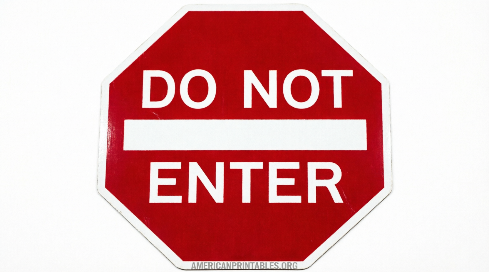 Free Printable Do Not Enter Sign PDF Downloads (2)