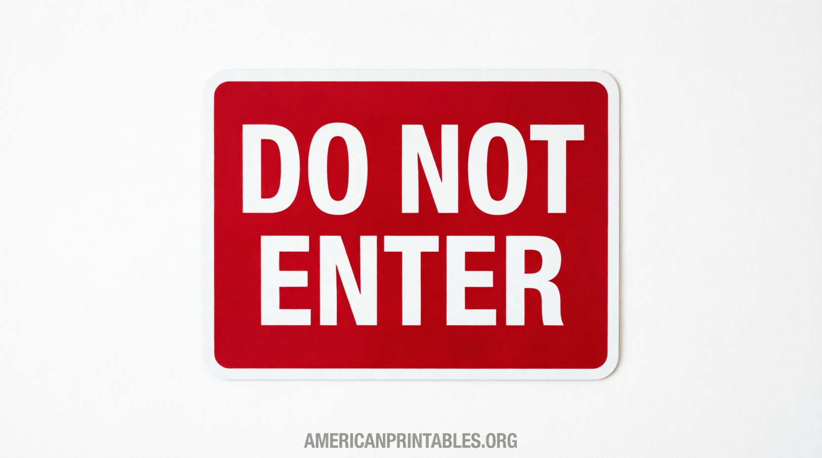 Free Printable Do Not Enter Sign PDF Downloads (3)