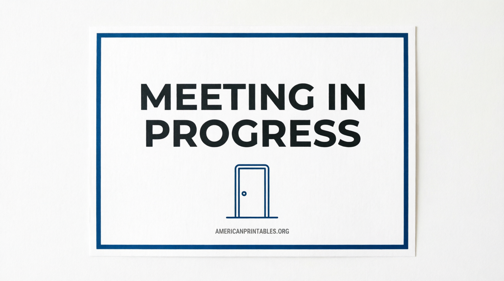 Free Printable Meeting In Progress Sign PDF Downloads (1)